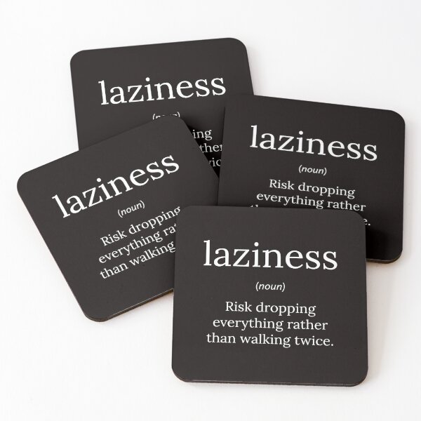 Item preview, Funny Definition: Laziness designed and sold by T-ShirtGuy.