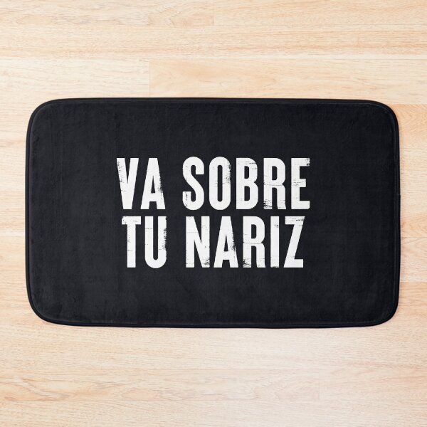 Item preview, Va Sobre Tu Nariz #1 designed and sold by SalahBlt.