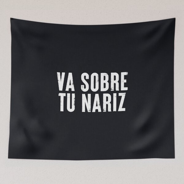 Item preview, Va Sobre Tu Nariz #1 designed and sold by SalahBlt.