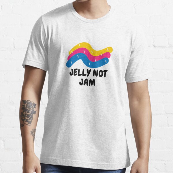 Jam Not Jelly