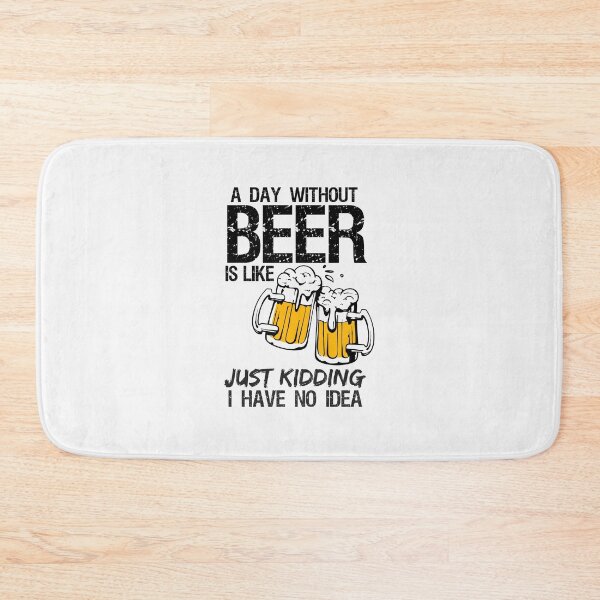 Item preview, A Day Without Beer Beer lover fun gift designed and sold by ElBeDesigns.