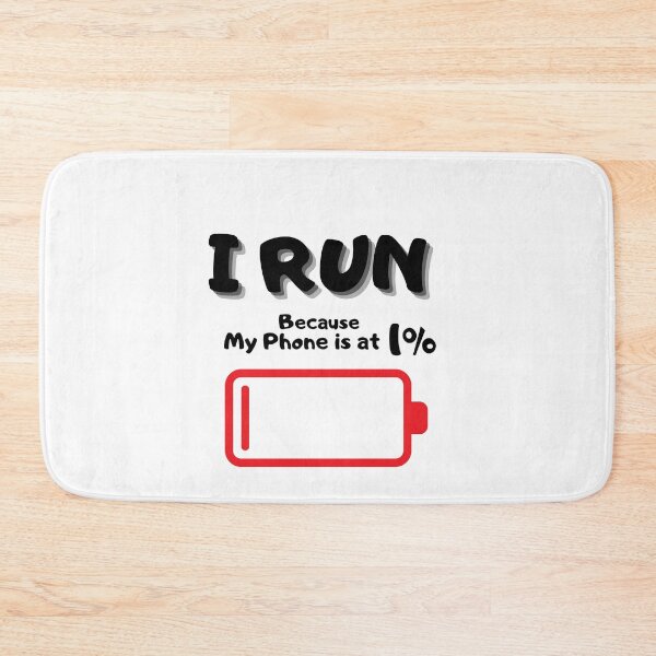 Item preview, Better Run when you have 1% low battery designed and sold by AfterWork..