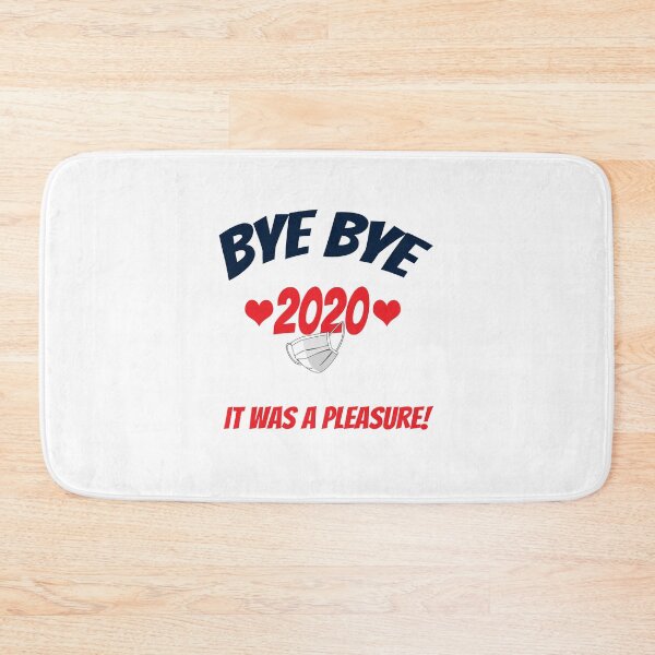 Item preview, Bye Bye 2020 It Was A Pleasure designed and sold by gio-m.