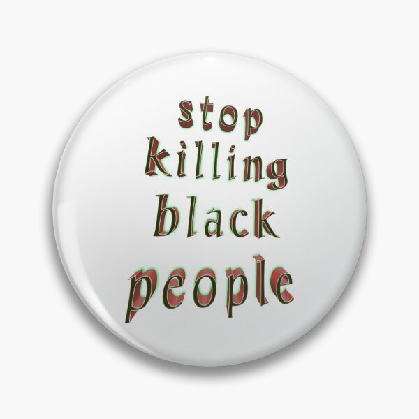 Item preview, Stop killing black people 022 designed and sold by ITALY-Roselli-.