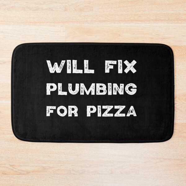 Item preview, Will Fix Plumbing for pizza designed and sold by Worranarin.