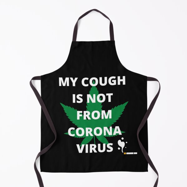Item preview, My Cough Is Not From Corona Virus designed and sold by Coryanderson.