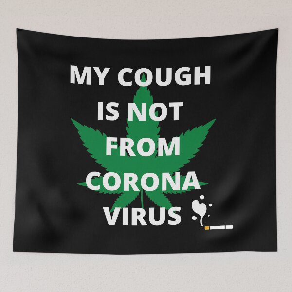 Item preview, My Cough Is Not From Corona Virus designed and sold by Coryanderson.
