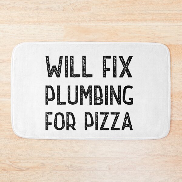 Item preview, Will Fix Plumbing for pizza designed and sold by Worranarin.