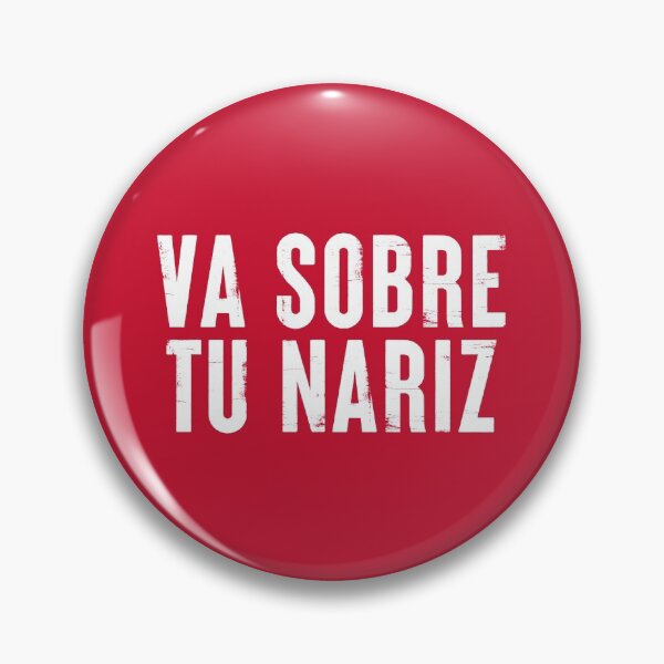 Item preview, Va Sobre Tu Nariz #2 designed and sold by SalahBlt.