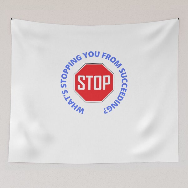 Item preview, What's Stopping You From Succeeding? designed and sold by Wise-Words-4U.