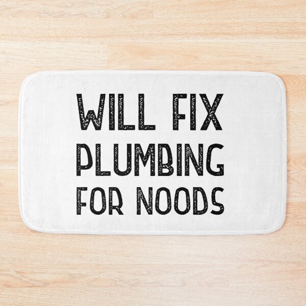 Item preview, Will Fix Plumbing for noods designed and sold by Worranarin.