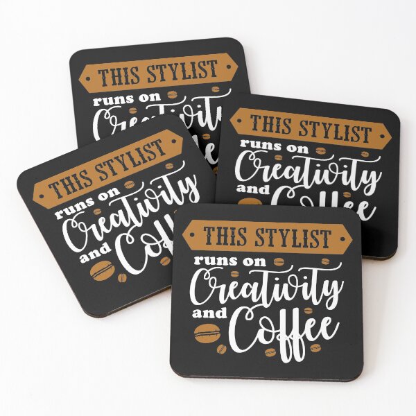 Item preview, This Stylist runs on creativity and coffee designed and sold by Edzgi1.