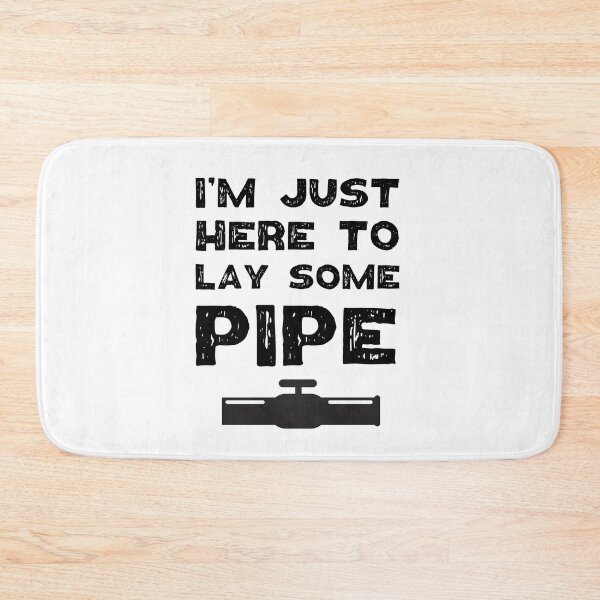 Item preview, I'm just here to lay some pipe.  designed and sold by Worranarin.