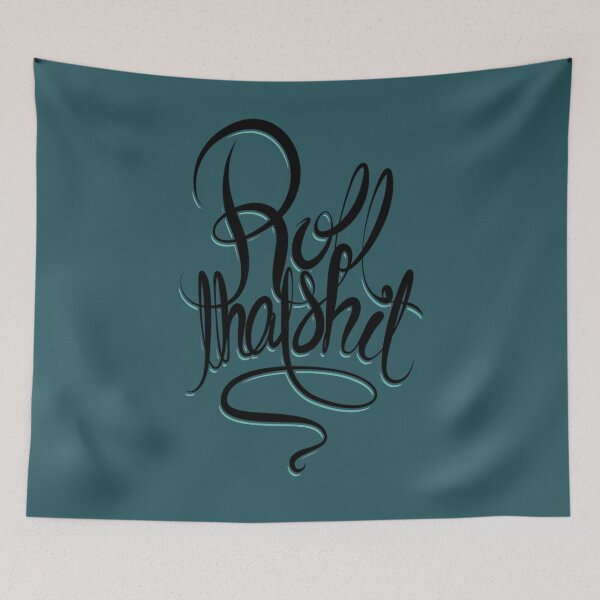 Item preview, Roll That Shit designed and sold by SiddharthaMoon.