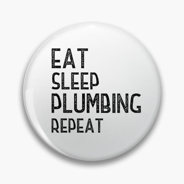 Item preview, Eat Sleep Plumbing Repeat  designed and sold by Worranarin.