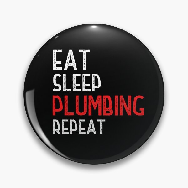 Item preview, Eat Sleep Plumbing Repeat  designed and sold by Worranarin.