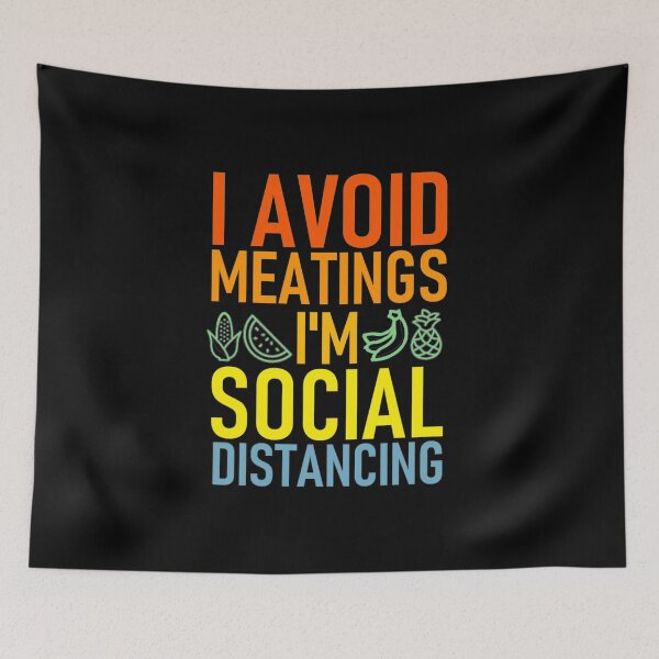 Item preview, I avoid meatings im social distancing designed and sold by aktiveaddict.