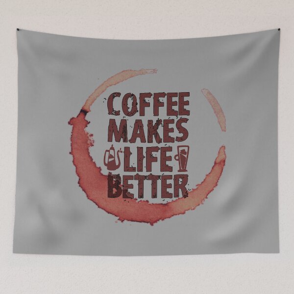 Item preview, Coffee Makes Life Better designed and sold by ZenCloak.