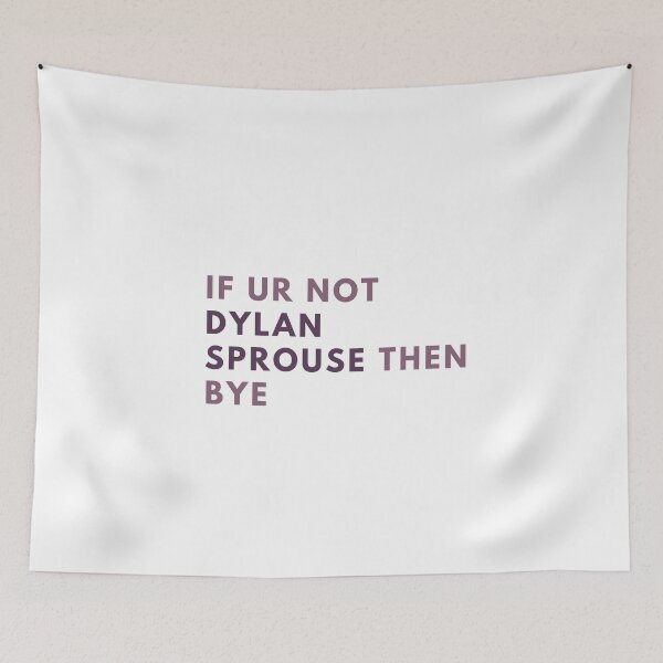 Item preview, if ur not dylan sprouse then bye designed and sold by alanaf1.