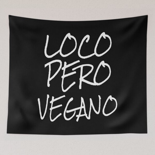 Item preview, Vegan Themed Loco Pero Vegano Spanish Vegan T Shirt Merch designed and sold by PRINTS2HOT.