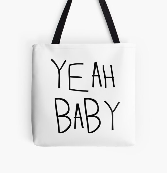 Yeah Baby - New baby gift All Over Print Tote Bag