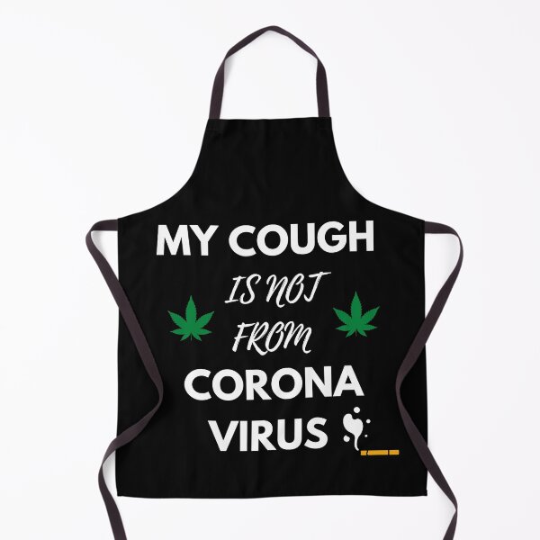Item preview, My Cough Is Not From Corona Virus designed and sold by Coryanderson.