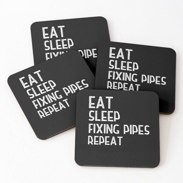 Item preview, Eat Sleep Fixing Pipes Repeat designed and sold by Worranarin.