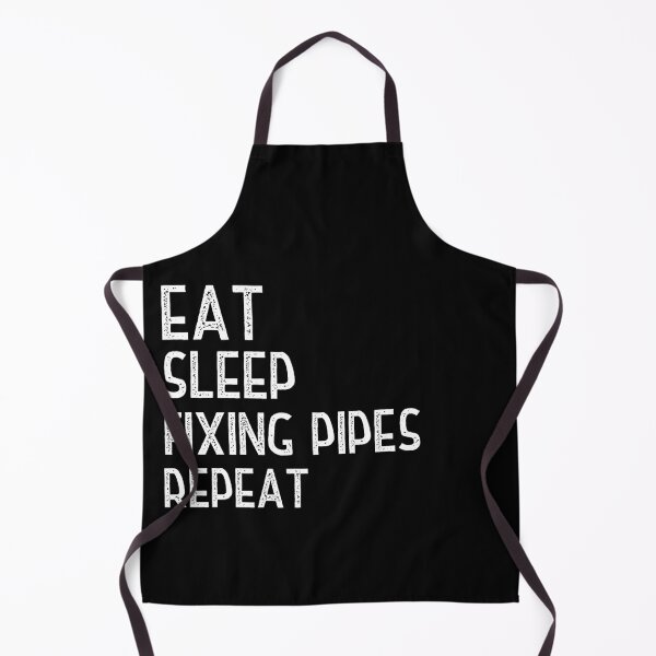 Item preview, Eat Sleep Fixing Pipes Repeat designed and sold by Worranarin.
