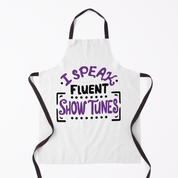 Item preview, I Speak Fluent Show Tunes designed and sold by KsuAnn.