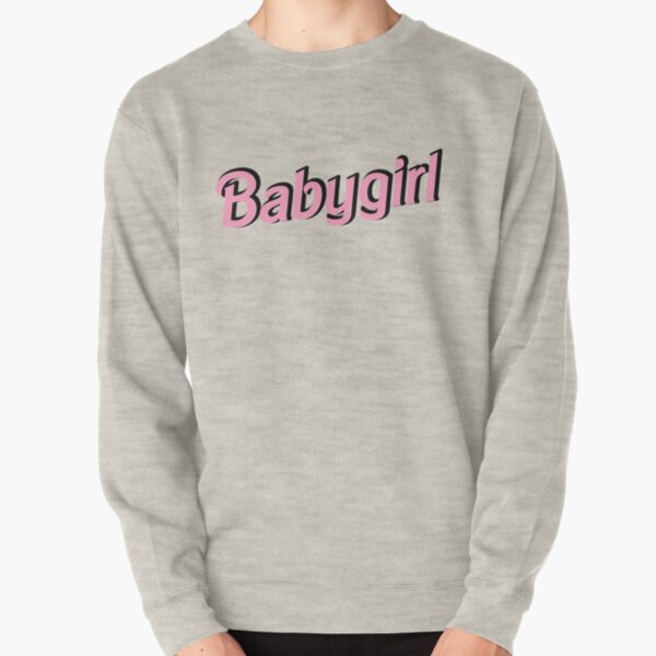 Babygirl Pullover Sweatshirt