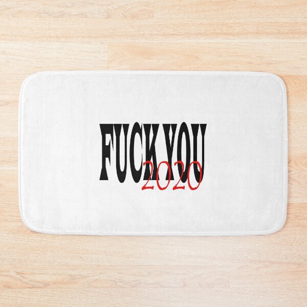Item preview, FUCK YOU 2020 designed and sold by FILIBURCIA.