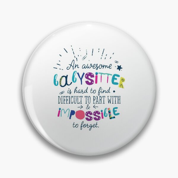 Item preview, An Awesome Babysitter Gift Idea - Impossible to forget designed and sold by betternotes.
