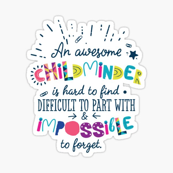 Item preview, An Awesome Childminder Gift Idea - Impossible to forget designed and sold by betternotes.