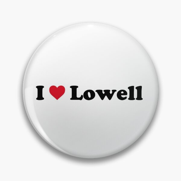 Item preview, I Love Lowell designed and sold by Novel Gifts.