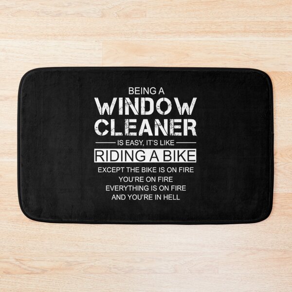 Item preview, Being A Window Cleaner Is Like Riding A Bike designed and sold by berryferro.