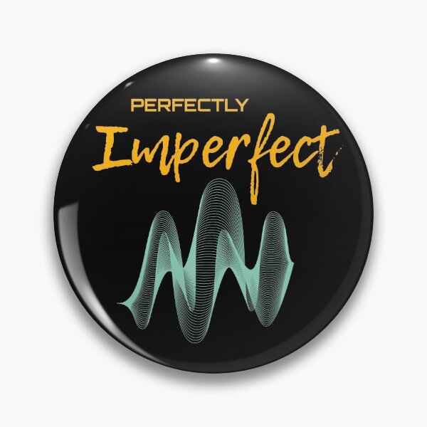 Item preview, Perfectly Imperfect designed and sold by Alicia Sullivan.