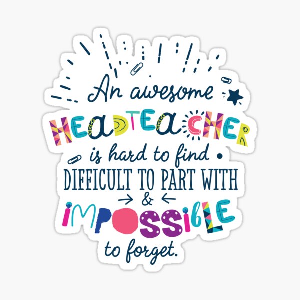 Item preview, An Awesome Headteacher Gift Idea - Impossible to forget designed and sold by betternotes.