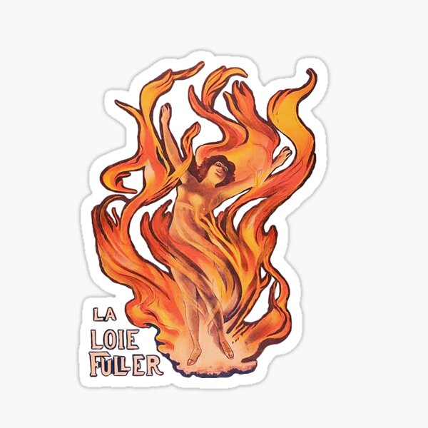La La Loie Fuller - dancing in flames - Priestess of Fire Sticker
