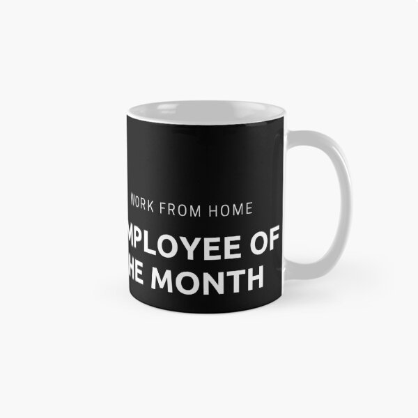 Item preview, Employee Of The Month - Work From Home designed and sold by Imaginative Expressions⭐️ ⭐️ ⭐️ ⭐️ ⭐️.