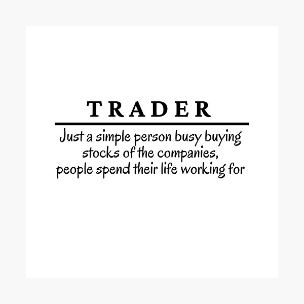 Trader, definición divertida de Trader Lámina fotográfica