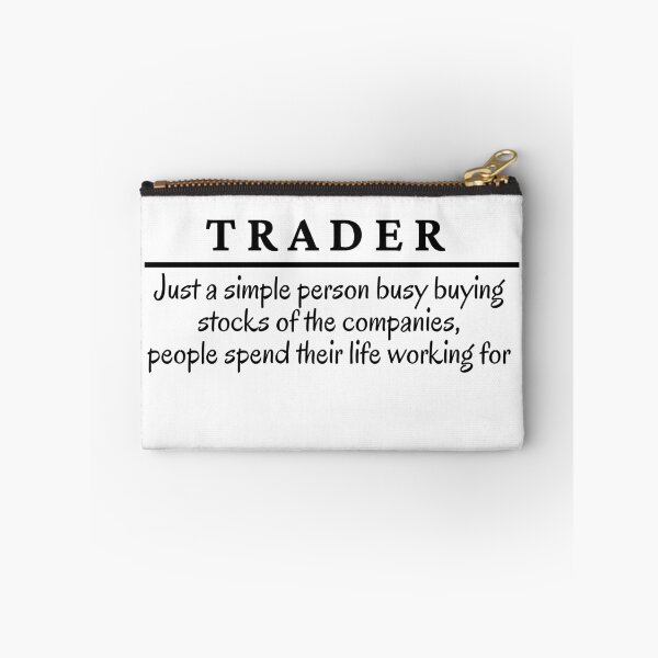 Item preview, Trader, funny Definition of a Trader designed and sold by Kritika 99.