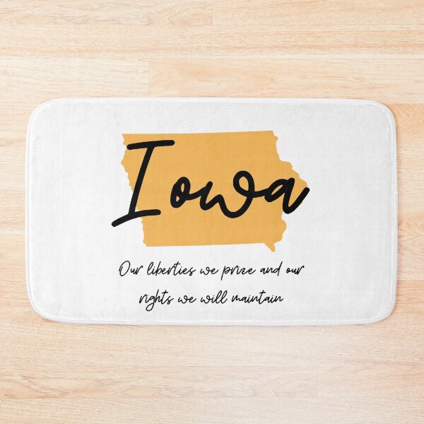 Item preview, Iowa State Motto Our Liberties We  Prize and Our Rights we will maintain designed and sold by Danielle Slade.