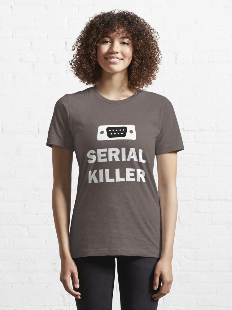 "Serial Killer White" Tshirt by alexvlad985 Redbubble
