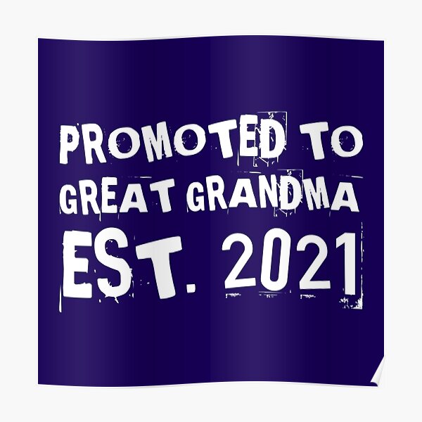 Download Great Grandma Posters Redbubble