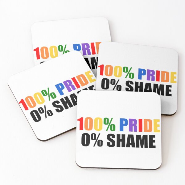 Item preview, 100 % pride 0% shame designed and sold by Narniax.