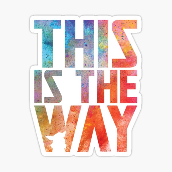 This is the Way Sticker