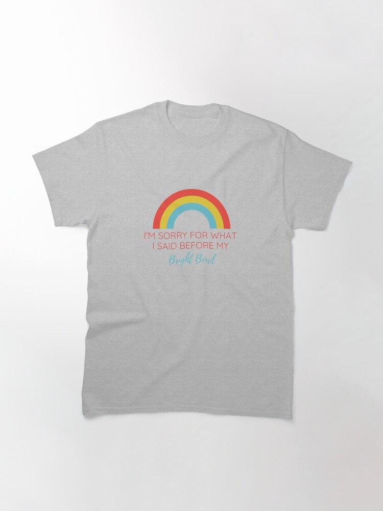 Alternate view of im sorry Classic T-Shirt