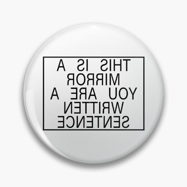 Item preview, This Is A Mirror You Are A Written Sentence designed and sold by D1mon.