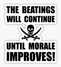 Beatings Morale Improve Sticker