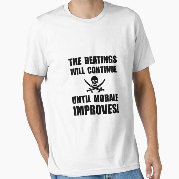 Item preview, Beatings Morale Improve designed and sold by TheBestStore.